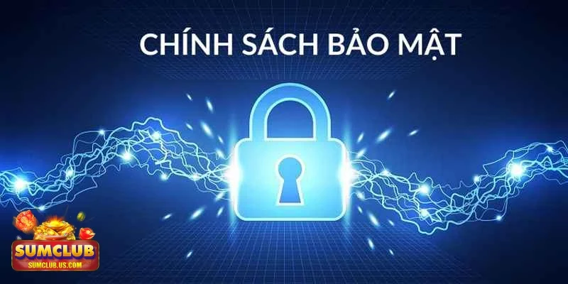 Chính sách bảo mật Cam kết không chia sẻ dữ liệu bừa bãi với bên thứ ba