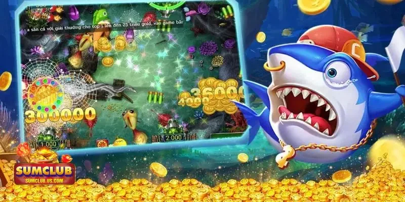 Bắn cá SUMCLUB Bắn cá SUMCLUB